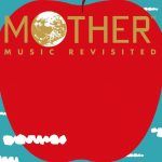 MOTHER MUSIC REVISITED 北米でも配信開始